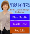 Nora Roberts' The In the Garden Trilogy - eBook