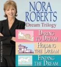 Nora Roberts' The Dream Trilogy - eBook