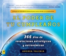 El poder de tu cumplea os (The Power of Your Birthday) - eBook