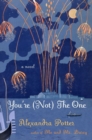 You're (Not) the One - eBook