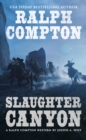 Ralph Compton Slaughter Canyon - eBook