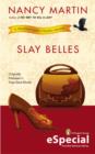 Slay Belles - eBook