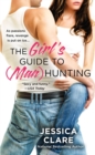 Girl's Guide to (Man)Hunting - eBook