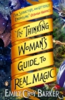 Thinking Woman's Guide to Real Magic - eBook