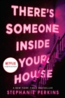 There's Someone Inside Your House - eBook