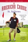 American Caddie in St. Andrews - eBook