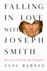 Falling in Love with Joseph Smith - eBook