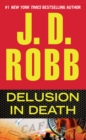 Delusion in Death - eBook
