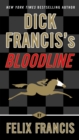 Dick Francis's Bloodline - eBook