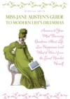 Miss Jane Austen's Guide to Modern Life's Dilemmas - eBook