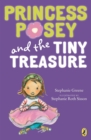 Princess Posey and the Tiny Treasure - eBook