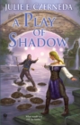 Play of Shadow - eBook