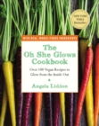 Oh She Glows Cookbook - eBook
