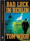 Bad Luck In Berlin - eBook