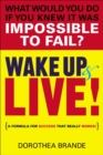 Wake Up and Live! - eBook