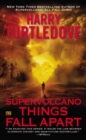 Supervolcano: Things Fall Apart - eBook