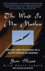 Wind Is My Mother - eBook