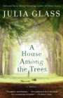 House Among the Trees : A Novel - Book