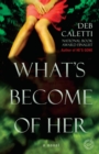 What's Become of Her - eBook