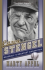 Casey Stengel : Baseball's Greatest Character - Book