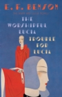 Worshipful Lucia & Trouble for Lucia - eBook