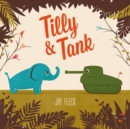 Tilly And Tank - Book