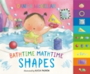 Bathtime Mathtime: Shapes - Book