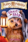 Puppy Pirates Super Special #1: Ghost Ship - Book