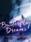 Butterfly Dreams - eBook