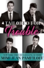 Tailored for Trouble - eBook