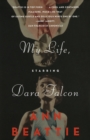 My Life, Starring Dara Falcon - eBook