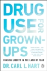Drug Use for Grown-Ups - eBook