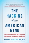 Hacking of the American Mind - eBook