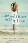 Lies and Other Acts of Love - eBook