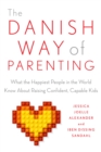Danish Way of Parenting - eBook