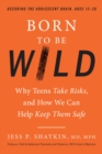 Born to Be Wild - eBook