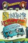 Stinkbomb and Ketchup-Face and the Quest for the Magic Porcupine - eBook