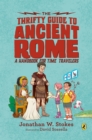 Thrifty Guide to Ancient Rome - eBook
