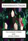 THE HUNGRY STONES AND OTHER STORIES - eBook