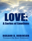 Love: A Series of Emotions - eBook