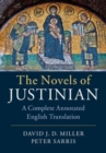 The Novels of Justinian : A Complete Annotated English Translation - Book