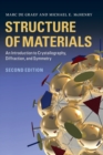 Structure of Materials : An Introduction to Crystallography, Diffraction and Symmetry - Book