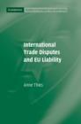 International Trade Disputes and EU Liability - Book