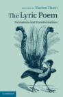 The Lyric Poem : Formations and Transformations - Book