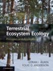Terrestrial Ecosystem Ecology : Principles and Applications - Book