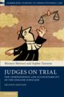 Judges on Trial : The Independence and Accountability of the English Judiciary - Book