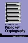 Mathematics of Public Key Cryptography - Book