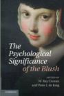 The Psychological Significance of the Blush - Book