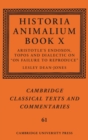 Historia Animalium Book X : Aristotle's Endoxon, Topos and Dialectic on On Failure to Reproduce - Book