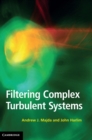 Filtering Complex Turbulent Systems - Book